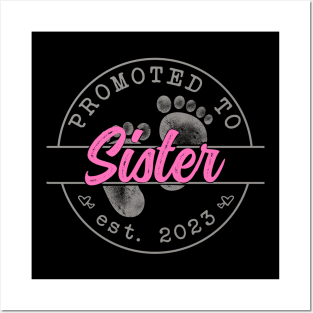 Promoted to Sister - Mothers Day 2023 Posters and Art